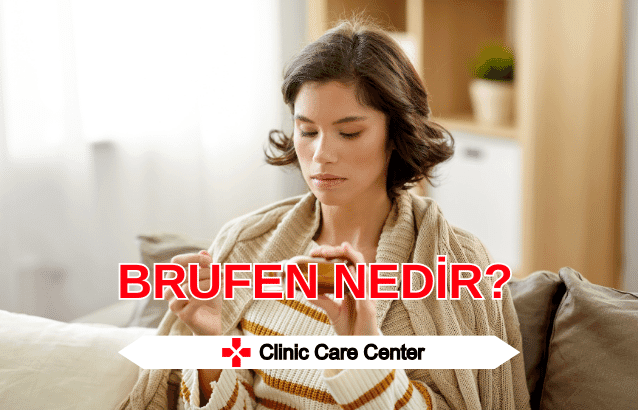 Brufen Nedir Ne İşe Yarar