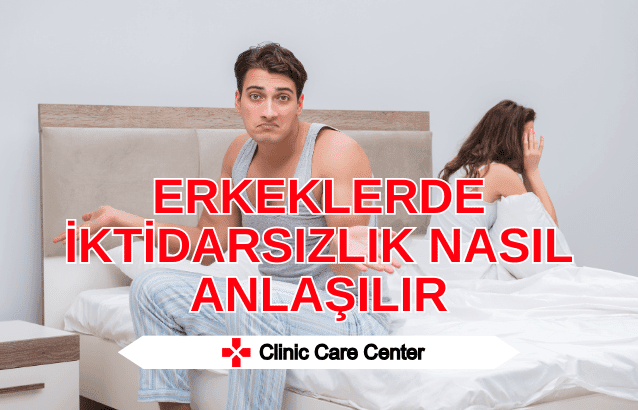 Erkeklerde İktidarsızlık Nasıl Anlaşılır