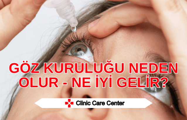 Göz Kuruluğu Neden Olur Ne İyi Gelir