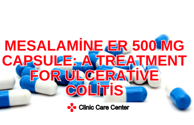 Mesalamine ER 500 Mg Capsule A Treatment for Ulcerative Colitis