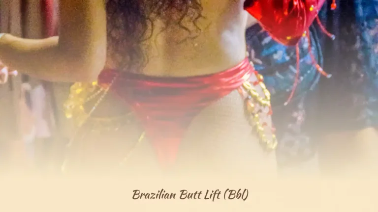 Brazilian Butt Lift (Bbl) in Turkey Cost